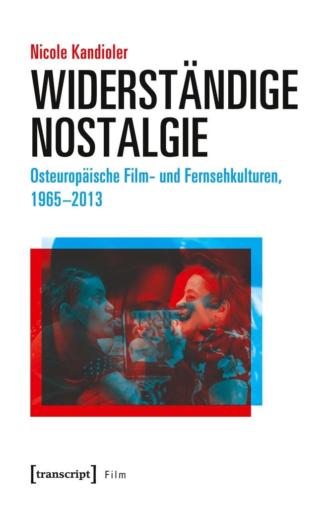 Widerständige Nostalgie