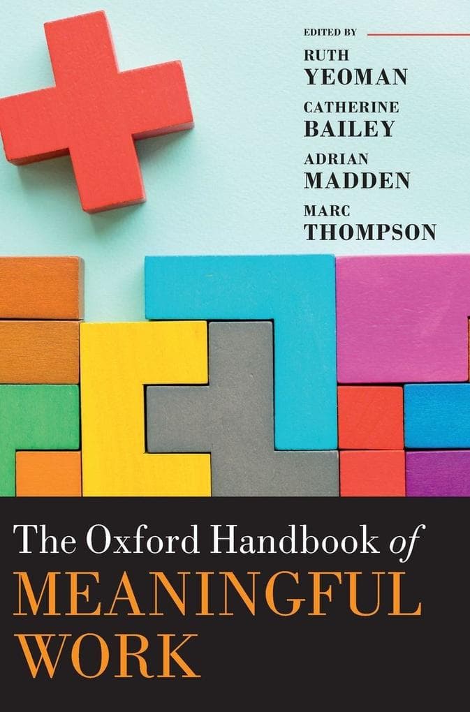 Oxford Handbook of Meaningful Work
