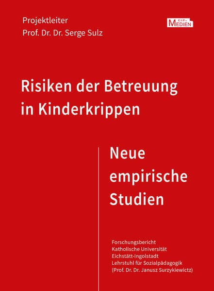 Risiken der Betreuung in Kinderkrippen: neue empirische Studien