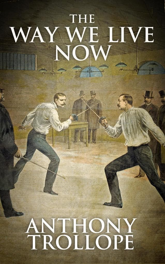 The Way We Live Now