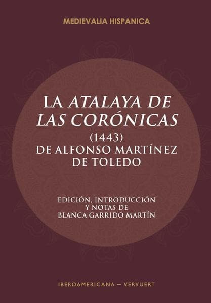 La Atalaya de las corónicas (1443)