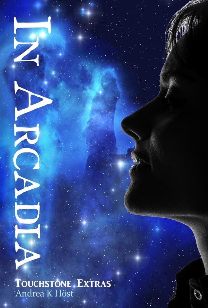 In Arcadia (Touchstone, #5)
