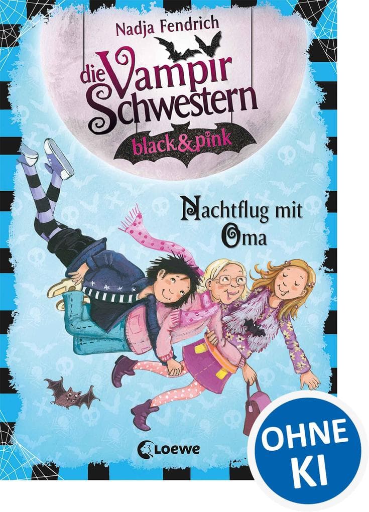 Die Vampirschwestern black & pink (Band 5) - Nachtflug mit Oma