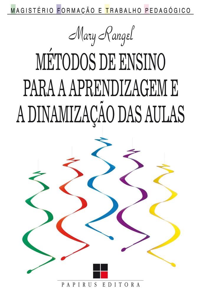 Métodos de ensino para a aprendizagem e a dinamização das aulas