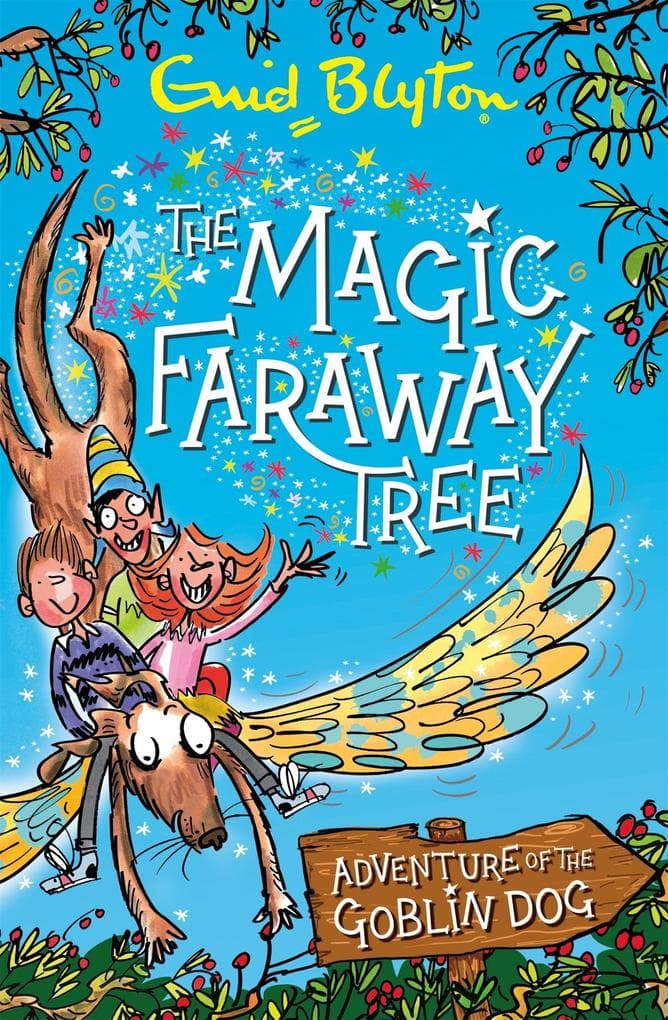 The Magic Faraway Tree: The Adventure of the Goblin Dog