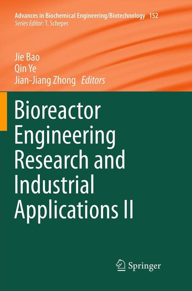 Bioreactor Engineering Research and Industrial Applications II