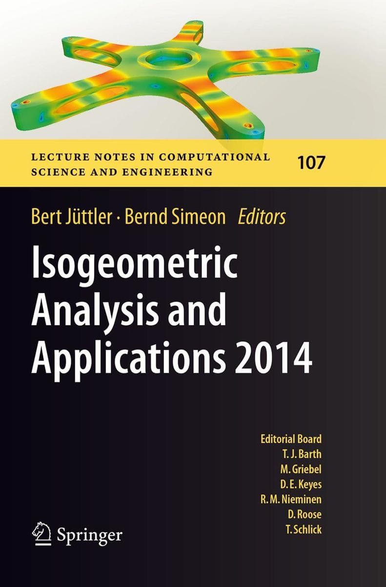 Isogeometric Analysis and Applications 2014