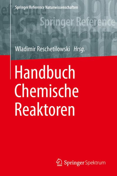 Handbuch Chemische Reaktoren