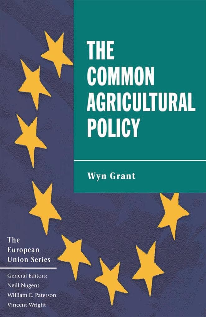 The Common Agricultural Policy