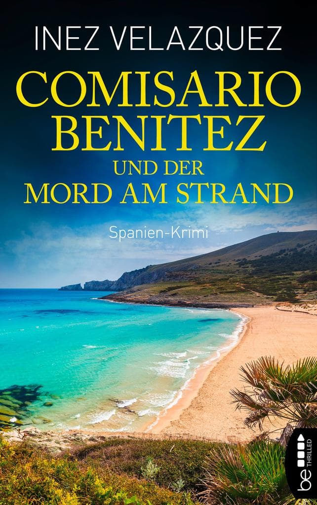 Comisario Benitez und der Mord am Strand