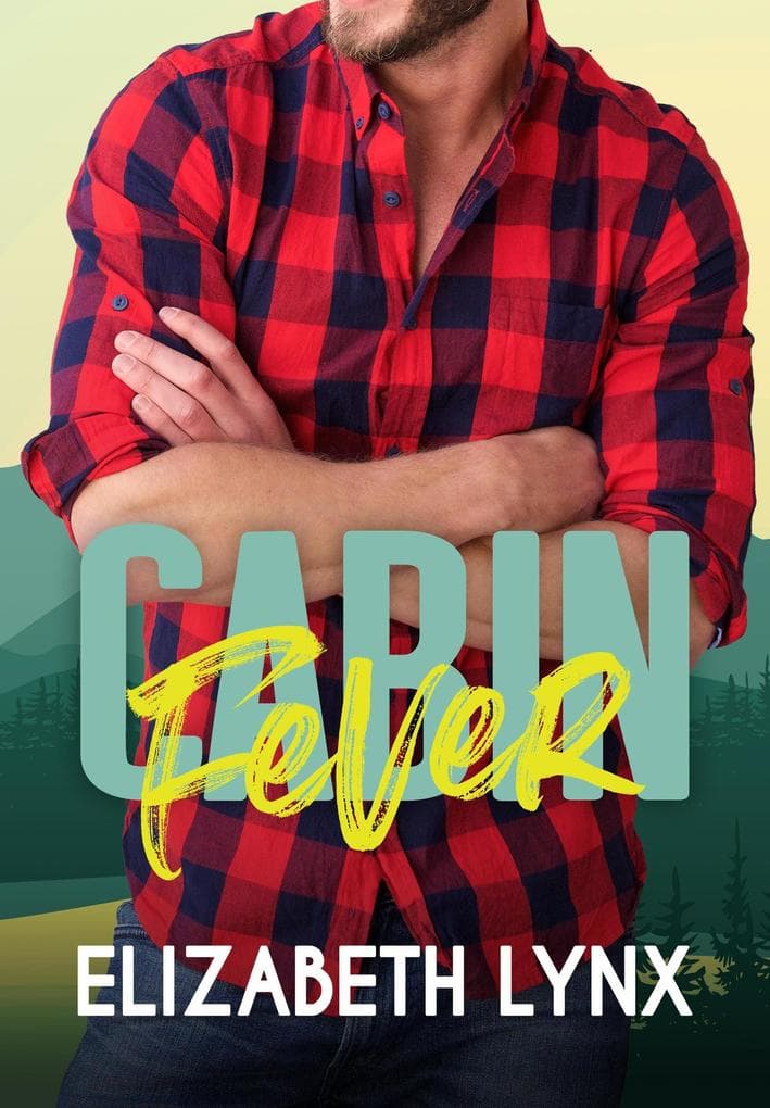 Cabin Fever (Lost & Found, #1)