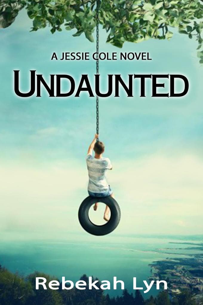Undaunted (Jessie Cole Trilogy, #1)