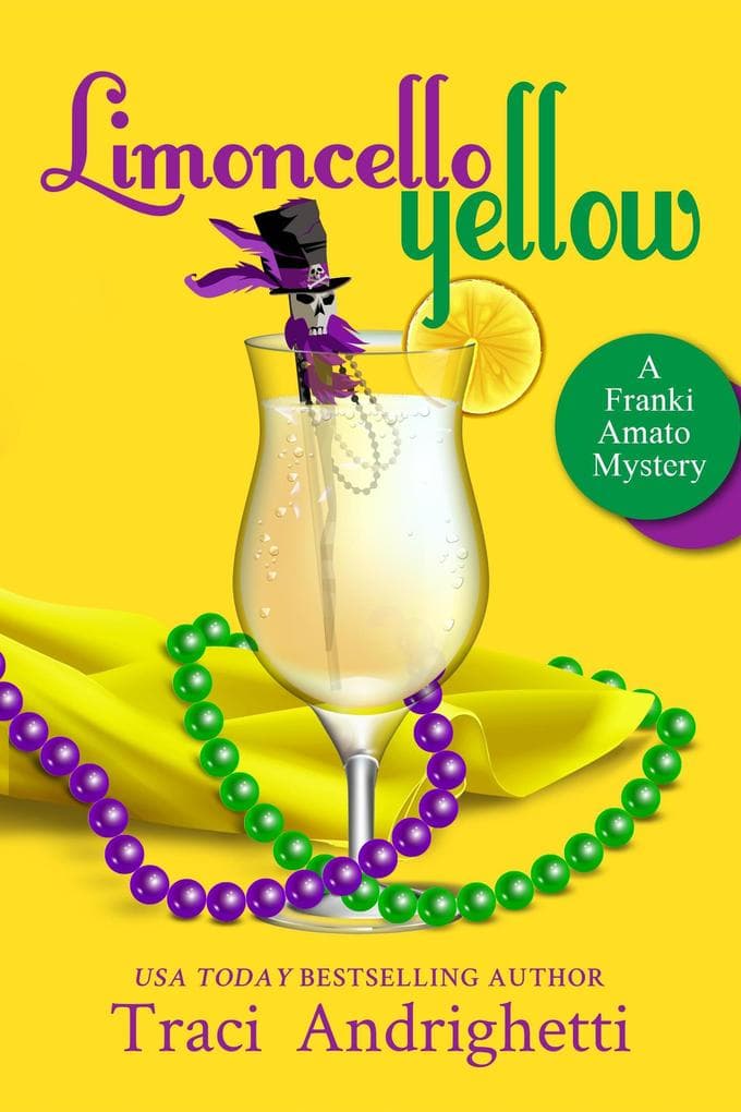 Limoncello Yellow (Franki Amato Mysteries, #1)