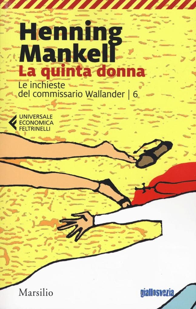 Mankell, H: Quinta donna. Le inchieste del commissario Walla