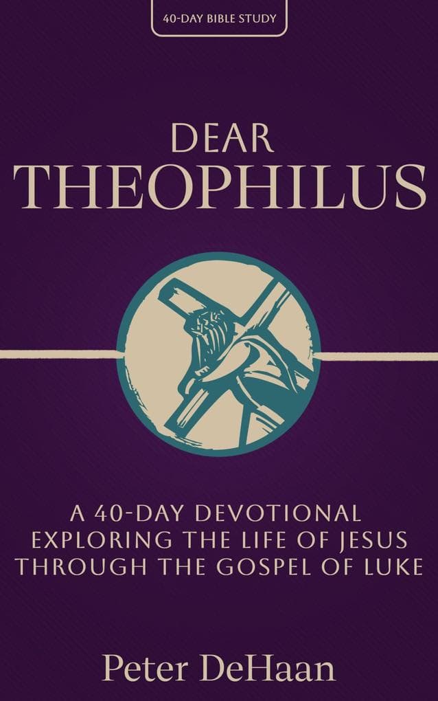 Dear Theophilus