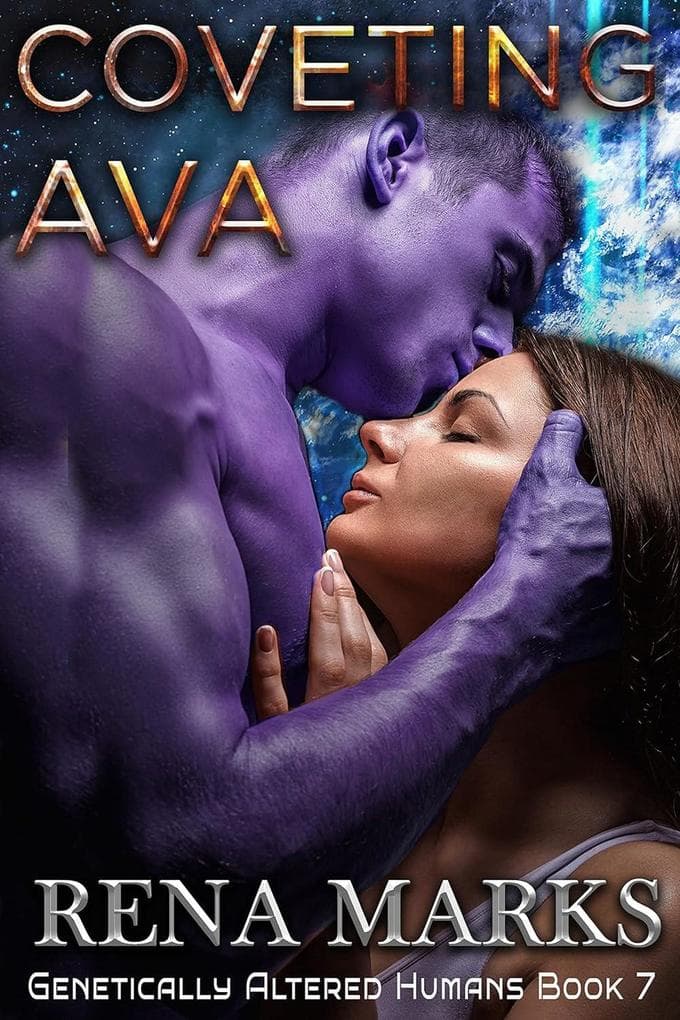 Coveting Ava (Genetically Altered Humans, #7)