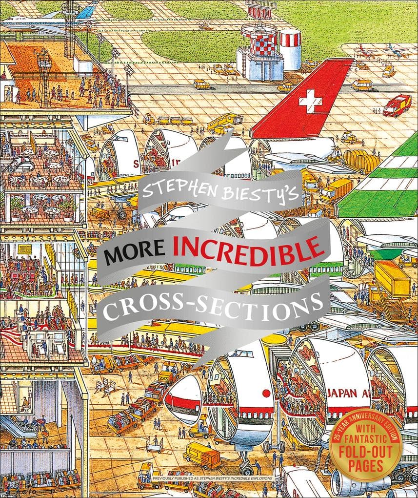 Stephen Biesty's More Incredible Cross-Sections