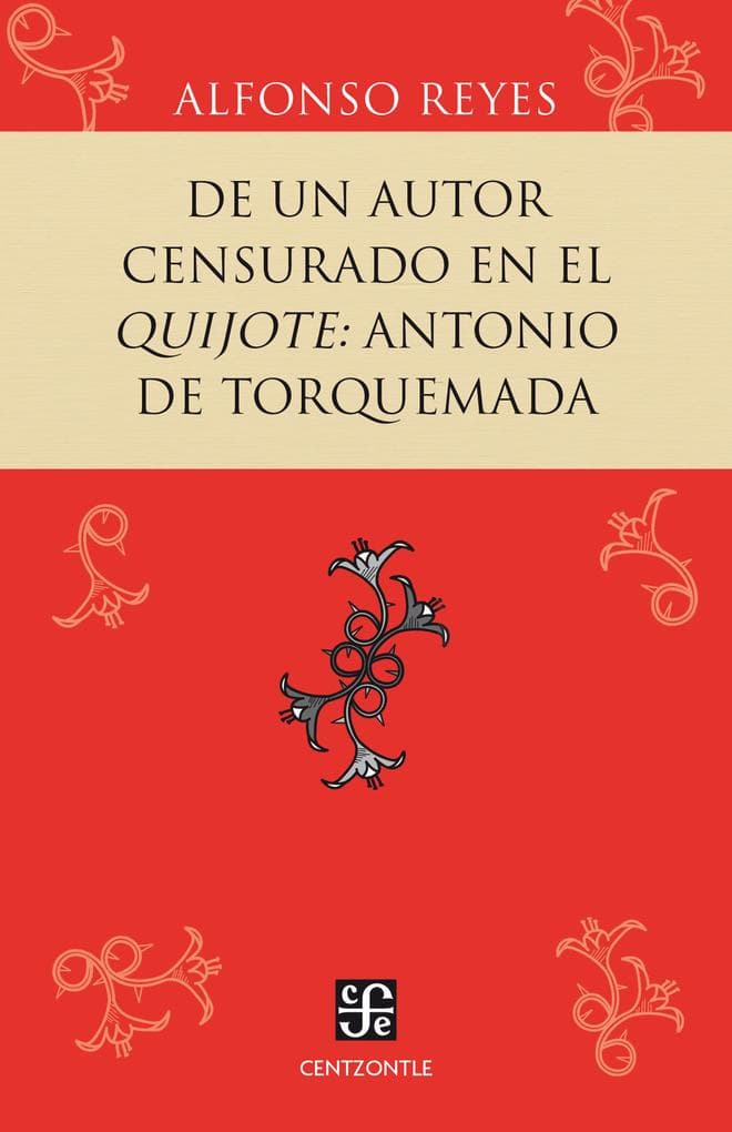 De un autor censurado en el Quijote: Antonio de Torquemada