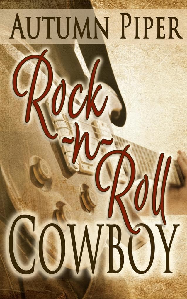 Rock-n-Roll Cowboy (Sons of Country, #1)