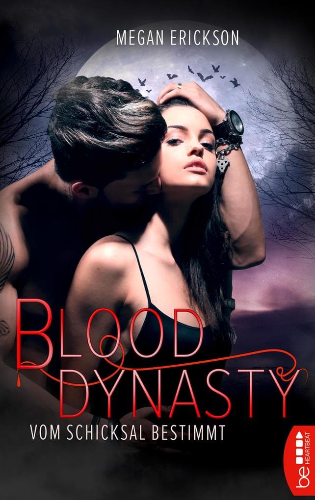 Vom Schicksal bestimmt - Blood Dynasty