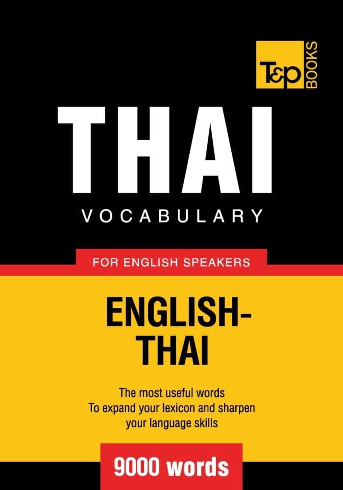 Thai vocabulary for English speakers - 9000 words