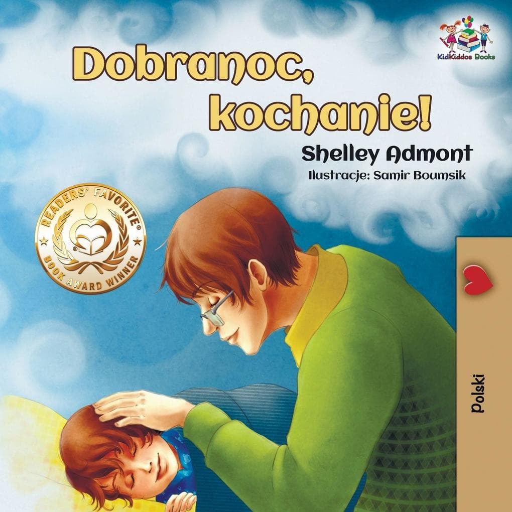 Goodnight, My Love! (Polish Book for Kids)