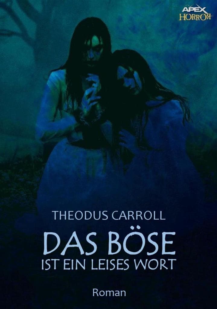 DAS BÖSE IST EIN LEISES WORT