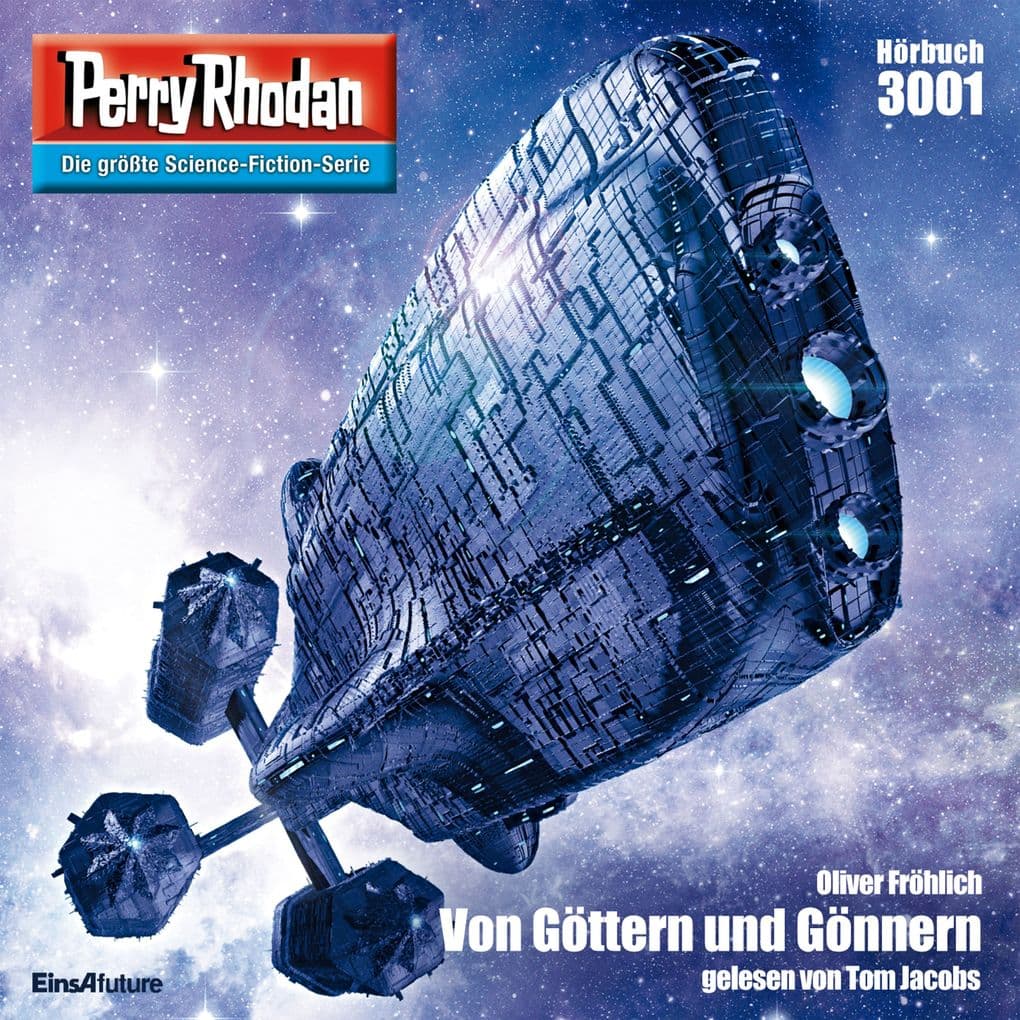Perry Rhodan 3001: Von Göttern und Gönnern