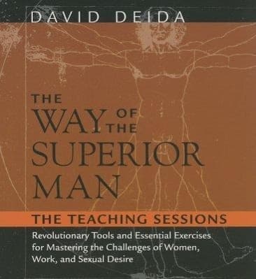 The Way of the Superior Man: The Teaching Sessions