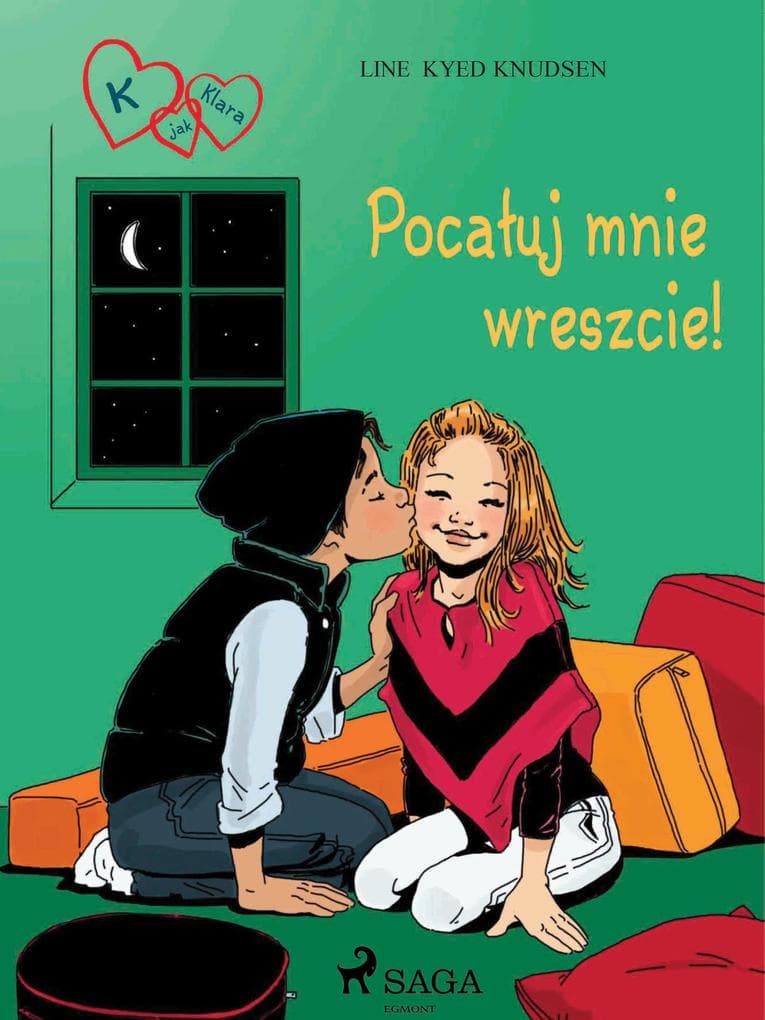 K jak Klara 3 - Pocaluj mnie wreszcie!