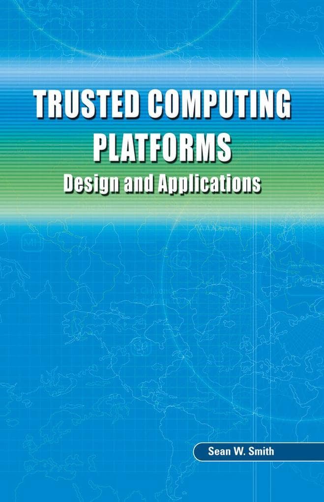 Trusted Computing Platforms