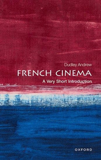 French Cinema: A Very Short Introduction