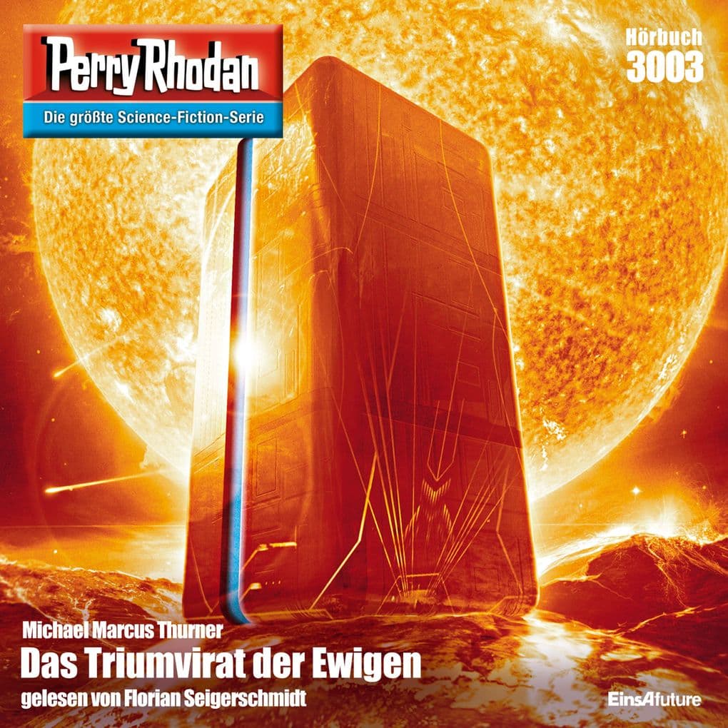 Perry Rhodan 3003: Das Triumvirat der Ewigen