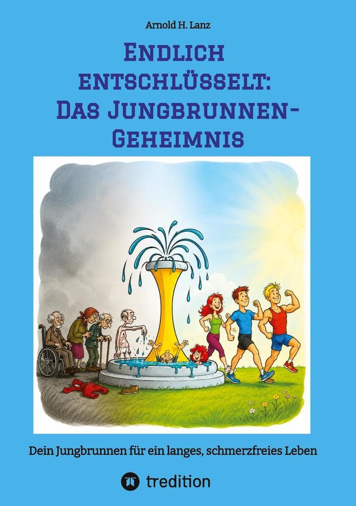 Endlich entschlüsselt: Das Jungbrunnen-Geheimnis