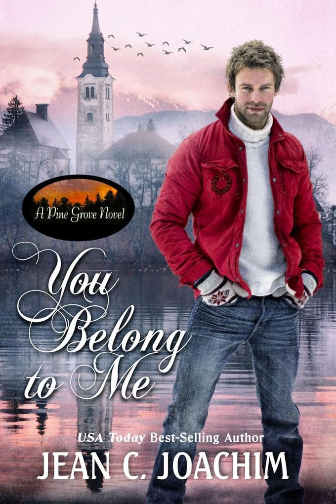 You Belong to Me (Pine Grove, #4)