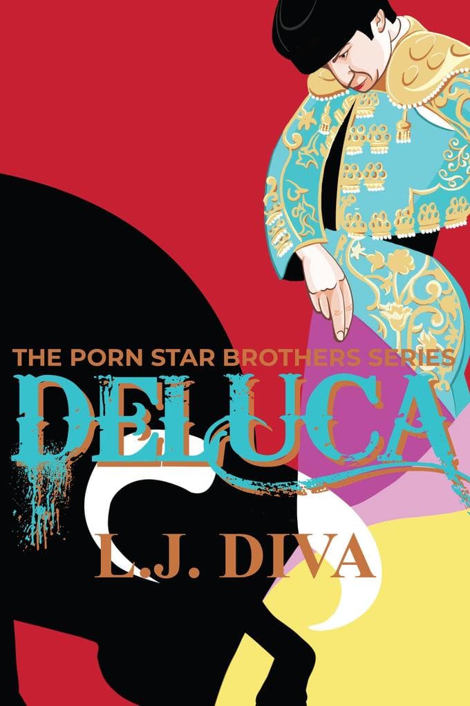 DeLuca (Porn Star Brothers, #9)