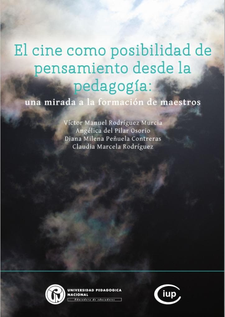 El cine como posibilidad de pensamiento desde la pedagogía