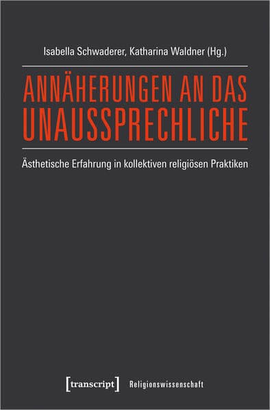 Annäherungen an das Unaussprechliche