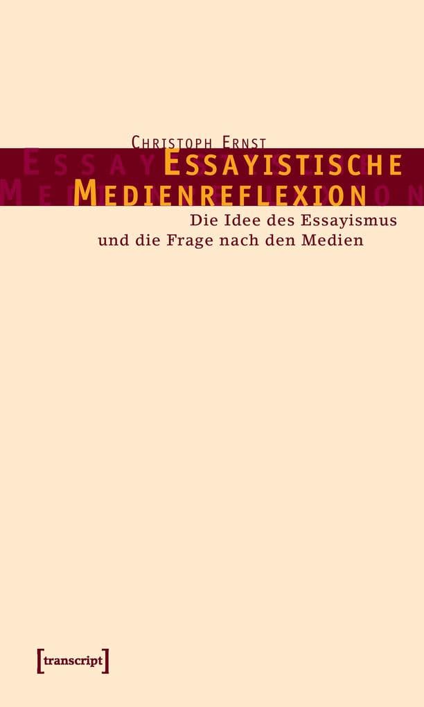 Essayistische Medienreflexion