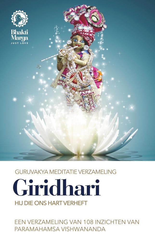 Giridhari: Hij die ons hart verheft