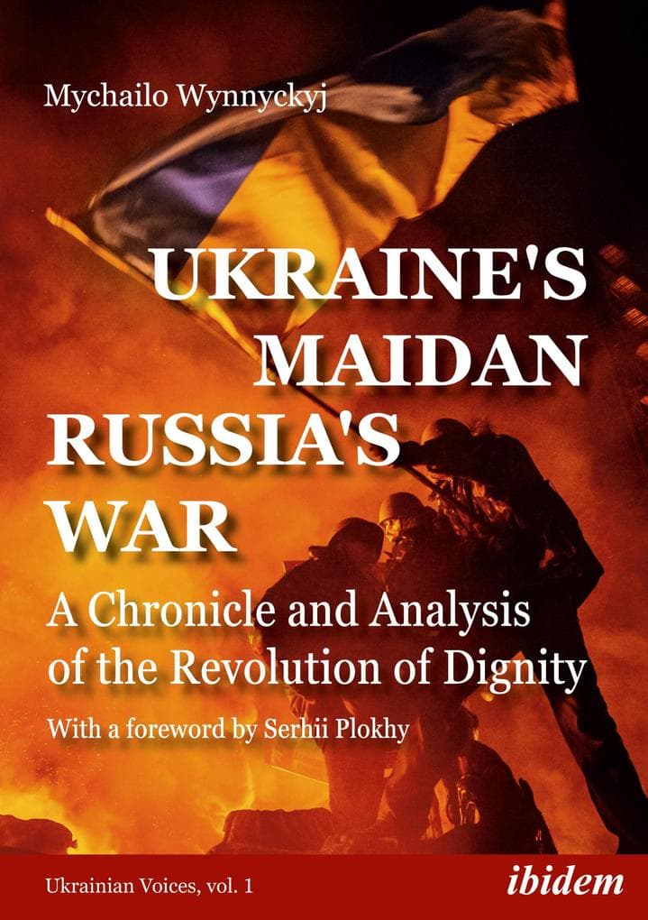 Ukraine's Maidan, Russia's War