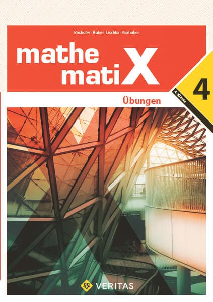 mathematiX - Übungen - 4. Übungsaufgaben