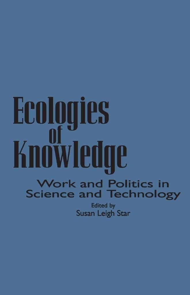 Ecologies of Knowledge