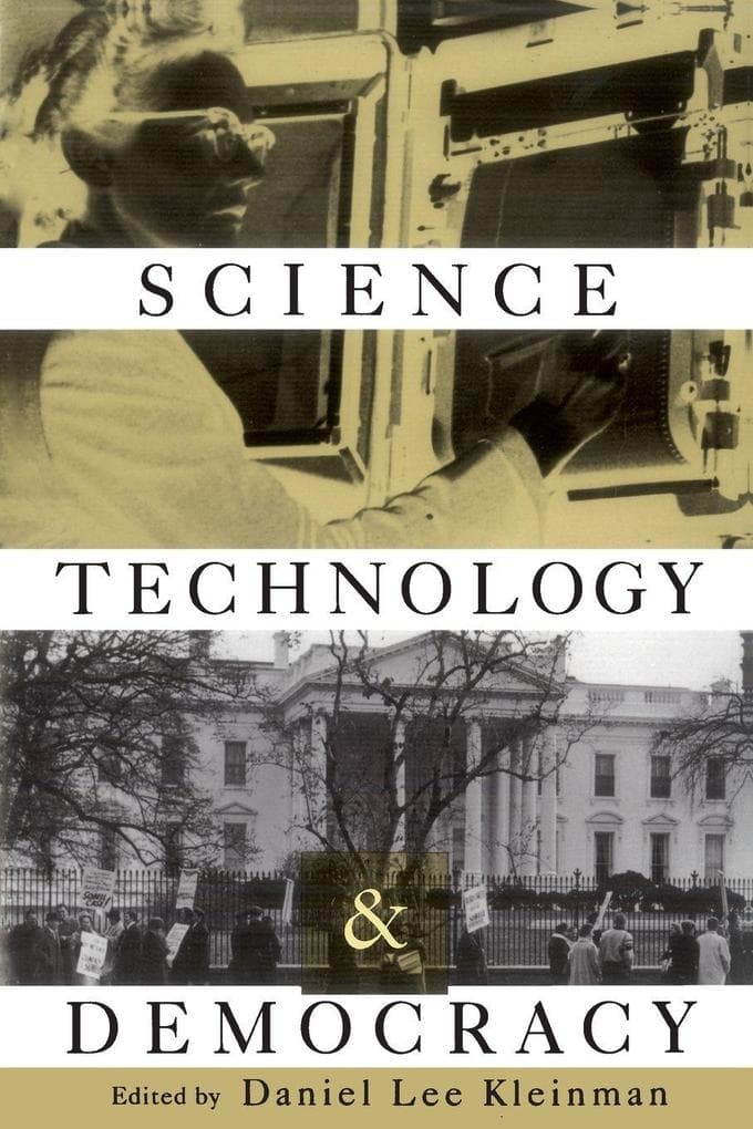 Science, Technology, and Democracy