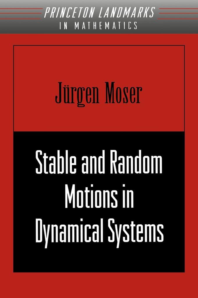 Stable and Random Motions in Dynamical Systems