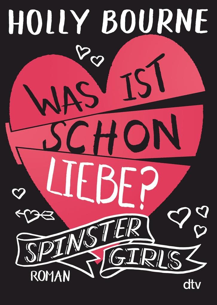 Spinster Girls - Was ist schon Liebe?