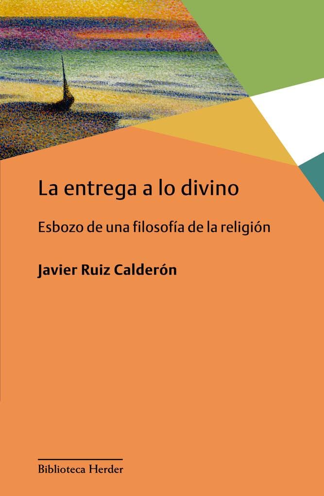 La entrega a lo divino