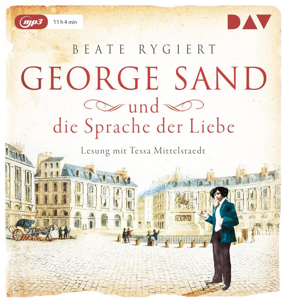 George Sand und die Sprache der Liebe