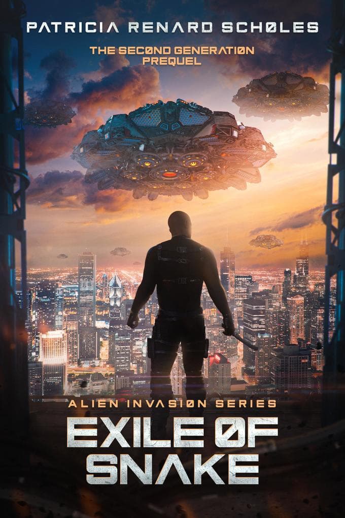 The Exile of Snake (An Alien Invasion Series - The Second Generation, #0)