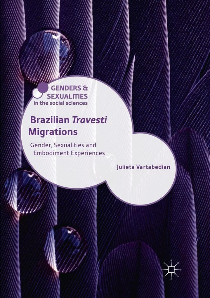Brazilian 'Travesti' Migrations